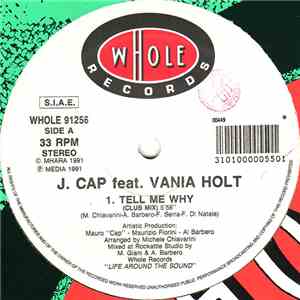J. Cap Feat. Vania Holt - Tell Me Why