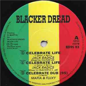 Jack Radics / Mikey General / Courtney Melody - Celebrate Life / Man Fi Years / No One Night Stand