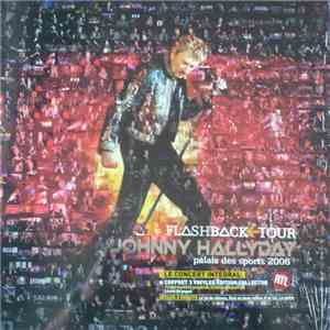 Johnny Hallyday - Flashback Tour - Palais Des Sports 2006