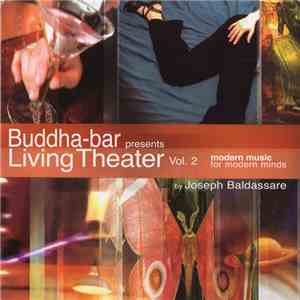 Joseph Baldassare - Buddha-Bar Presents Living Theater Vol. 2