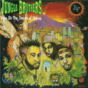 Jungle Brothers - Done By The Forces Of Nature