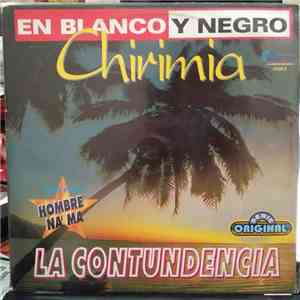 La Contundencia - En Blancoy Negro Chirimia