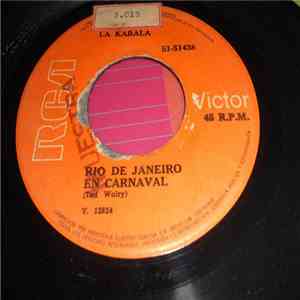 La Kabala - Rio De Janeiro En Carnaval / Carrera 71