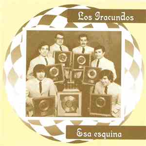 Los Iracundos - Esa Esquina