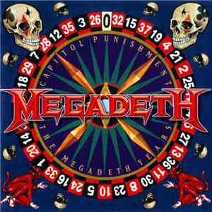Megadeth - Capitol Punishment (The Megadeth Years)