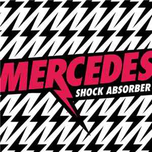 Mercedes  - Shock Absorber (Remixes)