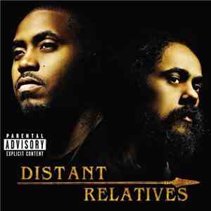 Nas & Damian Marley - Distant Relatives