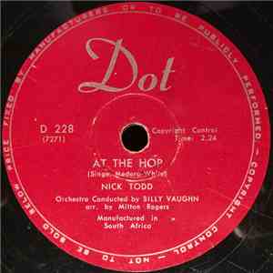 Nick Todd - At The Hop / I Do