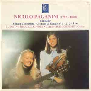 Nicolo Paganini, Ludwine Beuckels • Christine Goffinet - Cantabile / Sonata ...