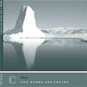 Pleq - Our Words Are Frozen