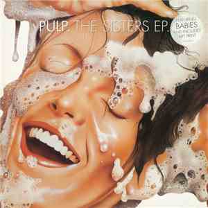 Pulp - The Sisters E.P.