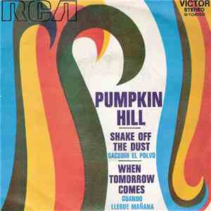 Pumpkin Hill - Shake Off The Dust = Sacudir El Polvo