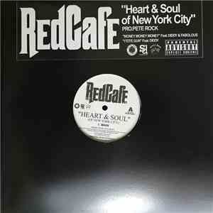 Red Cafe - Heart & Soul of New York City
