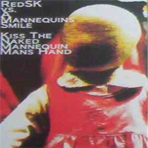 RedSK vs A Mannequins Smile - Kiss The Naked Mannequin Mans Hand