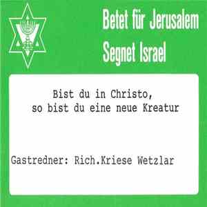 Rich. Kriese - Betet Für Jerusalem Segnet Israel
