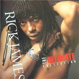 Rick James - The Ultimate Collection