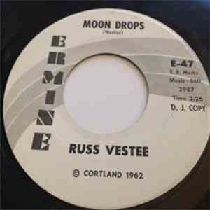 Russ Vestee - Moon Drops