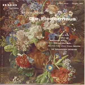 Strauss, Philharmonia Orchestra, The - Strauss Music (Die Fledermaus)