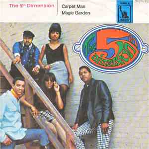 The 5th Dimension - Carpet Man / The Magic Garden