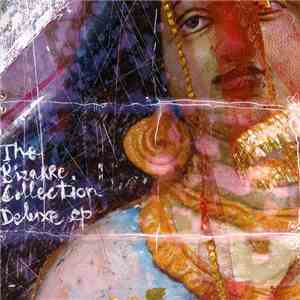 The Bizarre Collection - Deluxe EP