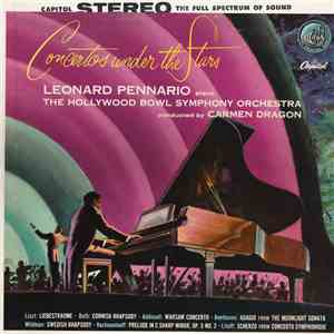 The Hollywood Bowl Symphony Orchestra, Carmen Dragon, Leonard Pennario - Co ...