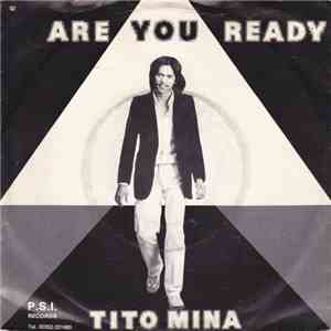 Tito Mina - Are You Ready / You