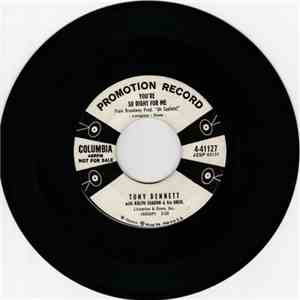 Tony Bennett - You're So Right For Me