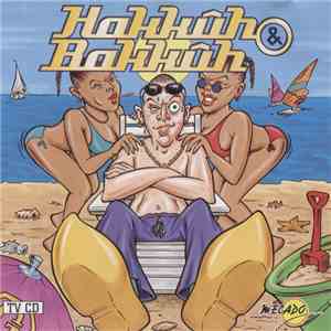 Various - Hakkûh & Bakkûh