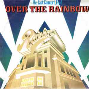 Various - Over The Rainbow (The Last Concert, Live!)