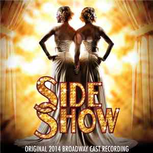 Various - Side Show (Original 2014 Broadway Cast Recording)