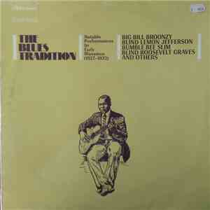 Various - The Blues Tradition 1927-1932