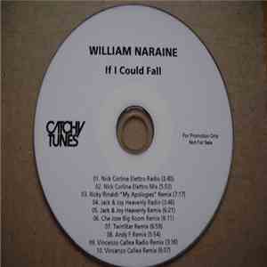 William Naraine - If I Could Fall
