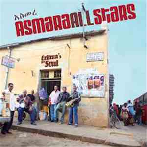Asmara All Stars - Eritrea's Got Soul