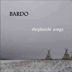 Bardo  - Shepherds' Songs