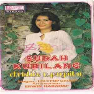 Christine Panjaitan - Sudah Kubilang