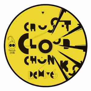Cristian Vogel - Crust Cloud Chunks Remixes