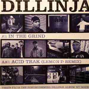 Dillinja - In The Grind / Acid Trak (Lemon D Remix)