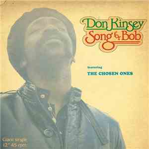 Don Kinsey Featuring The Chosen Ones - Song For Bob