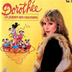 Dorothée - Le Jardin Des Chansons Vol. 5