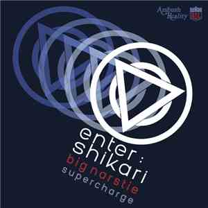 Enter Shikari - Supercharge [Feat. Big Narstie]