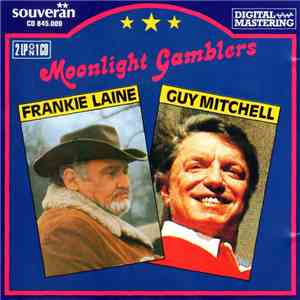 Frankie Laine / Guy Mitchell - Moonlight Gamblers - 2LP On 1CD