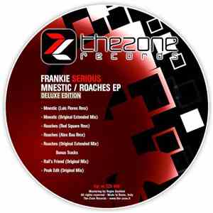 Frankie Serious - Mnestic / Roaches EP (Deluxe Edition)
