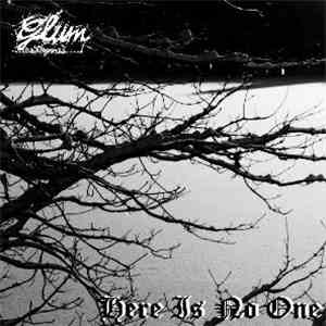 Glum - Here Is No One