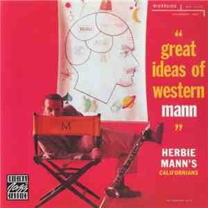 Herbie Mann's Californians - Great Ideas Of Western Mann