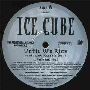 Ice Cube - Until We Rich