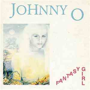 Johnny O - Fantasy Girl