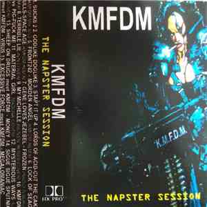 KMFDM - The Napster Session