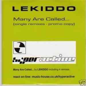 Lekiddo - Many Are Called ...