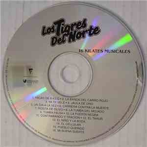 Los Tigres Del Norte - 16 Kilates Musicales