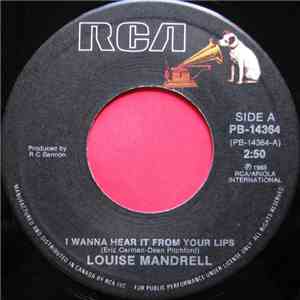 Louise Mandrell - I Wanna Hear It From Your Lips